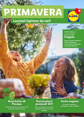 Lidl Katalog in Kreuzlingen | Primavera - IT | 2025-03-13T00:00:00.000Z - 2025-04-19T00:00:00.000Z