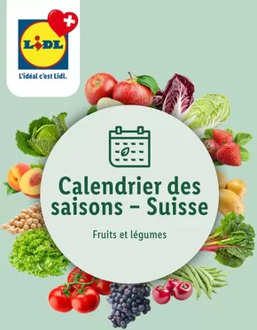 Lidl Katalog in Lausanne | Calendrier des saisons – Suisse - FR | 2025-04-01T00:00:00.000Z - 2025-11-30T00:00:00.000Z