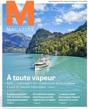 Migros Katalog in Zürich | Migros magazin - FR | 2025-05-13T00:00:00.000Z - 2025-05-27T00:00:00.000Z