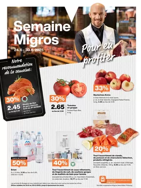 Migros Katalog in Lausanne | Exklusivi Deals und Schnäppchen | 2025-06-24T00:00:00.000Z - 2025-06-30T00:00:00.000Z