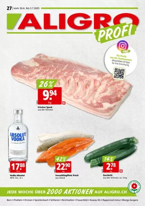 Aligro Katalog in Wettingen | Aktuälli Schnäppchen und Ängbot | 2025-06-30T00:00:00.000Z - 2025-07-05T00:00:00.000Z